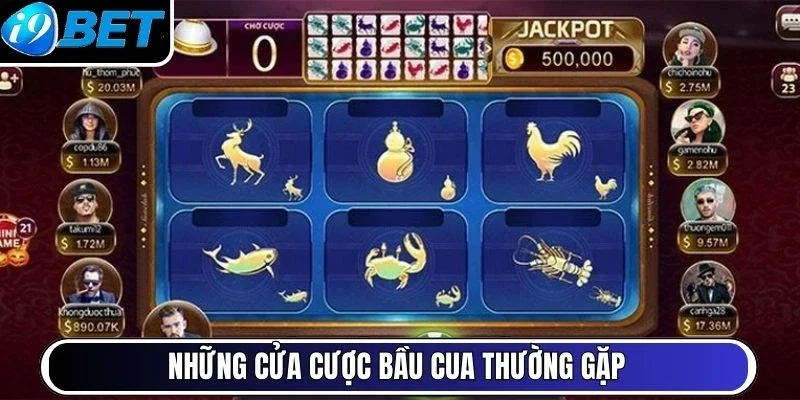 Những cửa cược bầu cua thường gặp